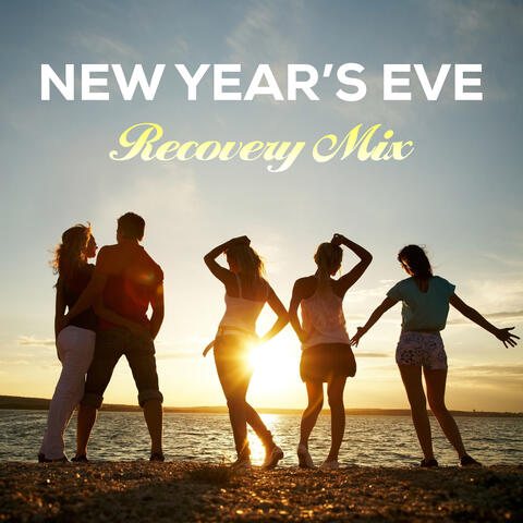 New Year's Eve Recovery Mix