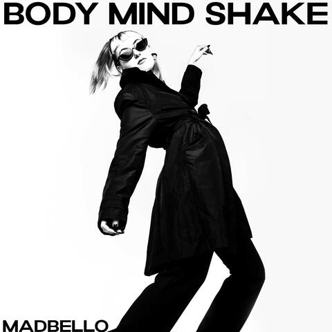 Body Mind Shake