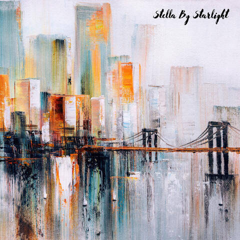Stella By Starlight