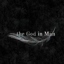 The God in Man