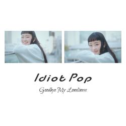 Goodbye My Loneliness