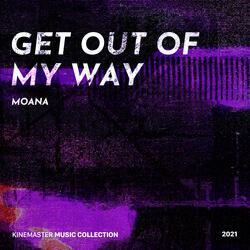 Get Out of My Way (Inst.)