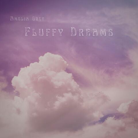 Fluffy Dreams