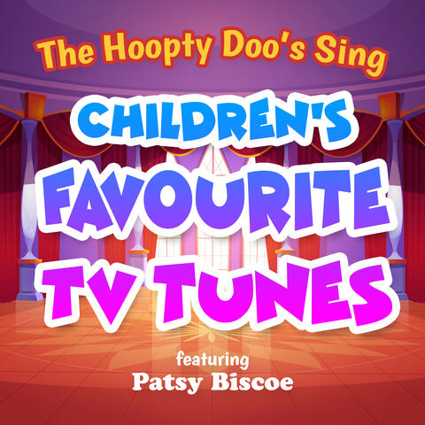 The Hoopty Doo's Sing Childrens Favourite TV Tunes