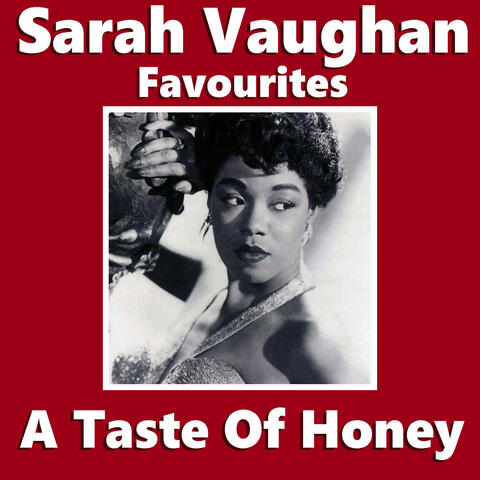 A Taste Of Honey Sarah Vaughan Favourites