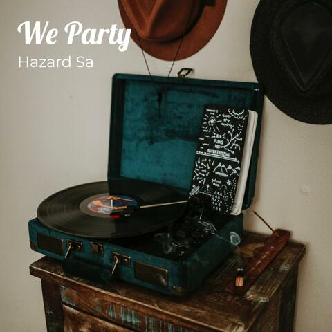 We Party