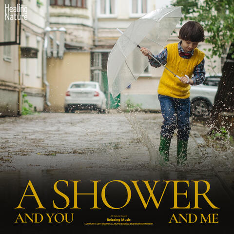 소나기 그리고 그대와 나 A shower and you and me