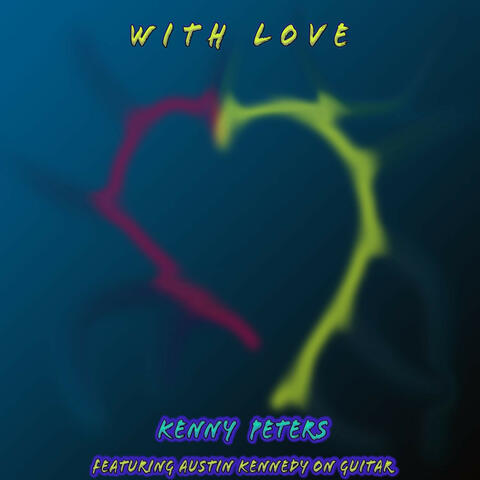 WITH LOVE