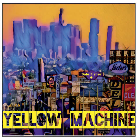 Yellow Machine