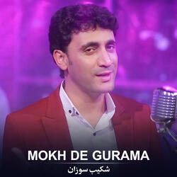 Mokh De Gurama