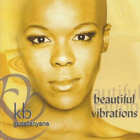 Beautiful Vibrations