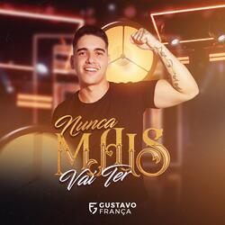 Nunca Mais Vai Ter