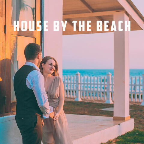 House By The Beach