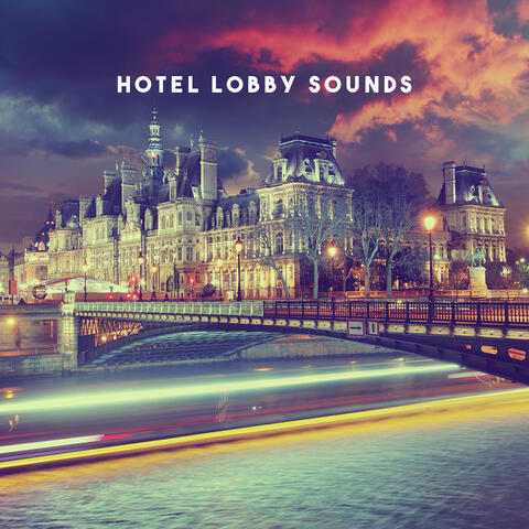 Hotel Lobby Sounds