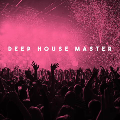 Deep House Master