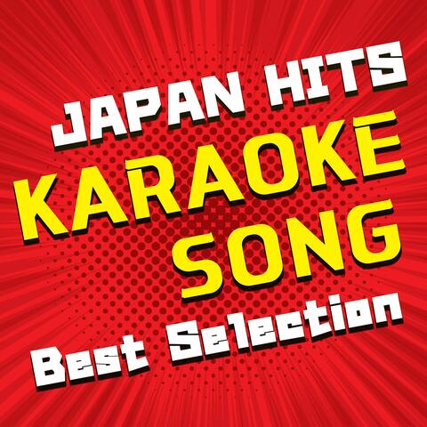 JAPAN HITS KARAOKE SONG Best Selection ~off vocal~