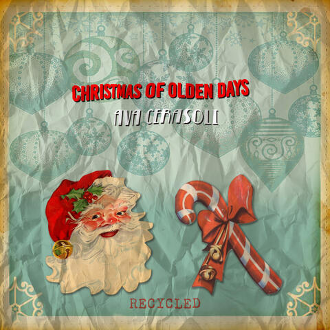 Christmas Of Olden Days - Recycled