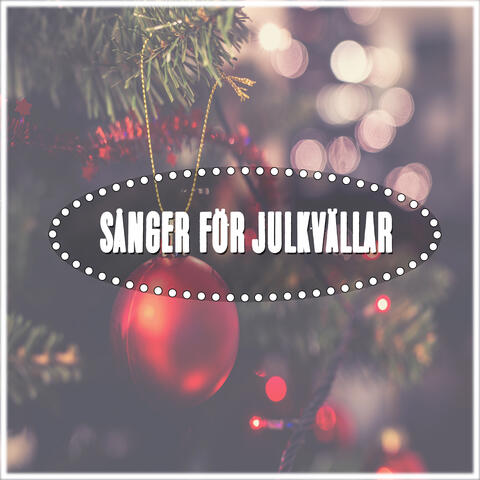 Sånger för Julkvällar