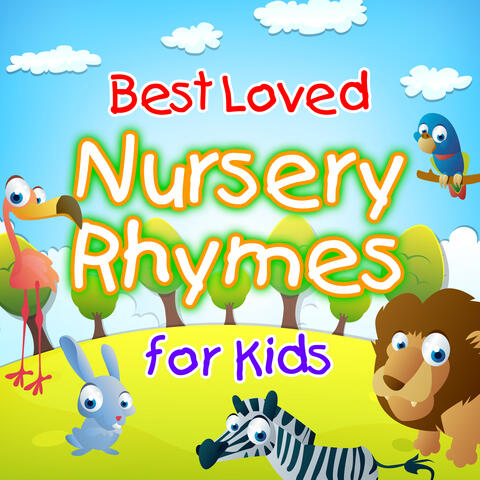 Best Loved Nursery Rhymes for Kids