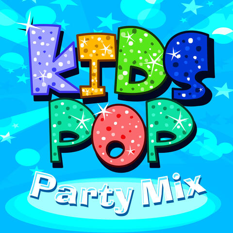Kids Pop Party Mix
