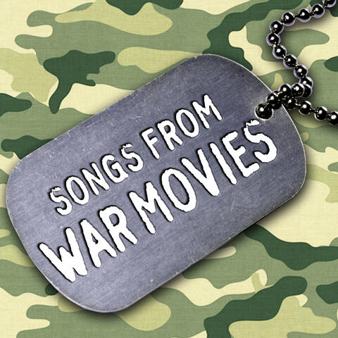 Songs from War Movies