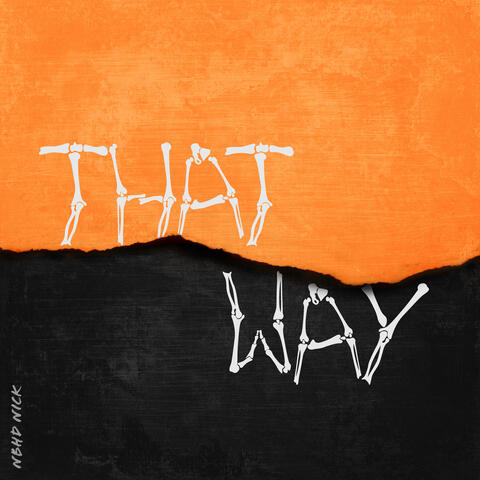 That Way