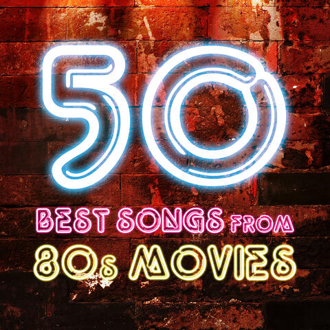 50 Best Songs from 80s Movies
