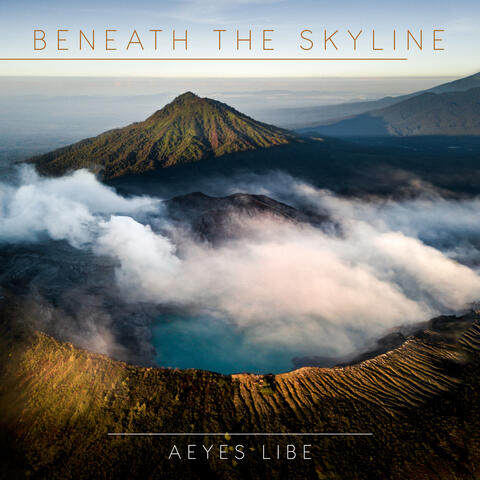 Beneath The Skyline