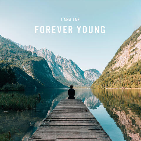 Forever Young