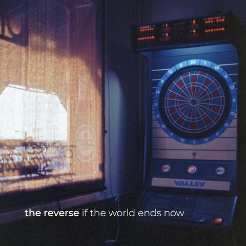 If The World Ends Now EP