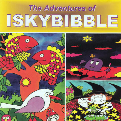 The Adventures of Iskybibble