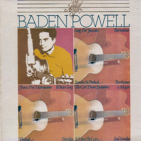 The Guitar Artistry Of Baden Powell