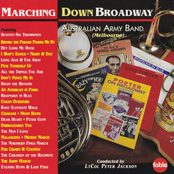 Marching Down Broadway Medley:  Seventy-Six Trombones |  The New Ashmolean Marching Society & Students Conservatory Band | Before the Parade Passes Me By | Hey Look Me Over