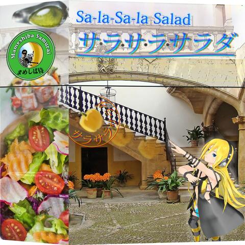 Sa La Sa La Salad