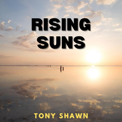 Rising Suns