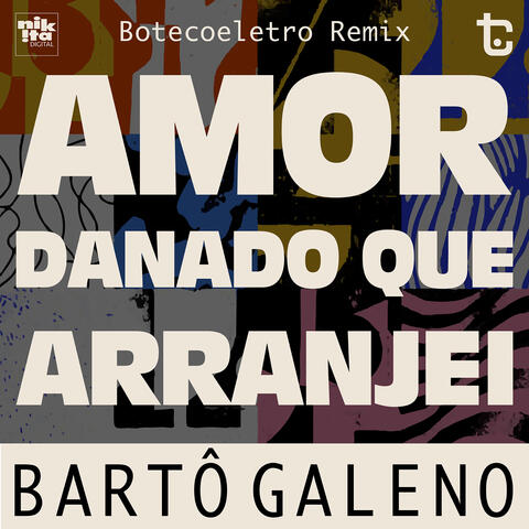 Amor Danado Que Arranjei