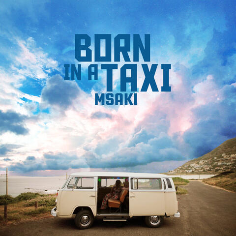 Born in a Taxi