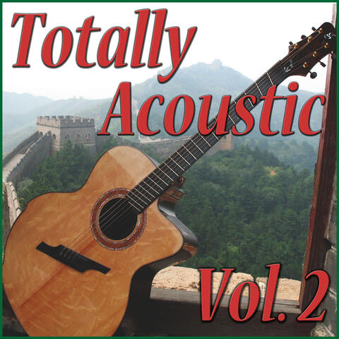 Totally Acoustic Vol. 2