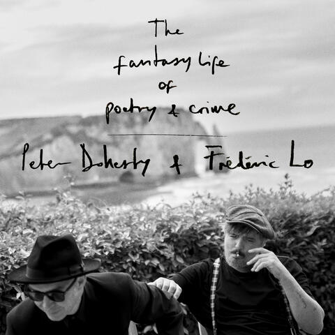 The Fantasy Life Of Poetry & Crime