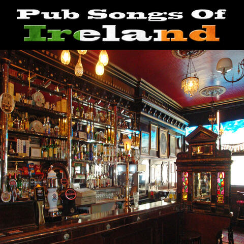 Pub Songs of Ireland