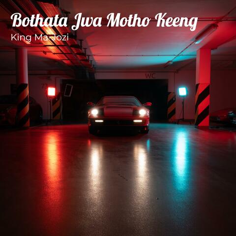 Bothata Jwa Motho Keeng