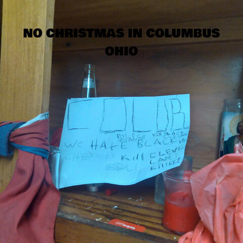 NO CHRISTMAS IN COLUMBUS OHIO