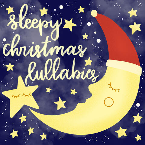 Sleepy Christmas Lullabies