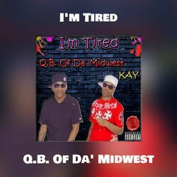 I'm Tired