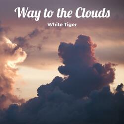 Way to the Clouds