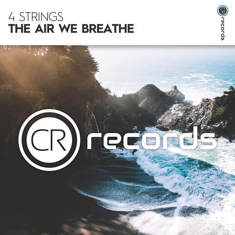 The Air We Breathe