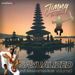Saxualized, Vol. 1: Bali Island of the Gods