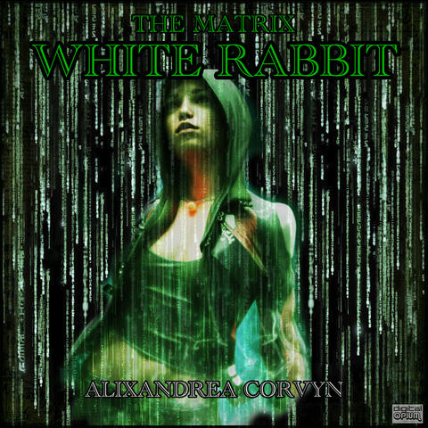 The Matrix - White Rabbit - Alixandrea Corvyn