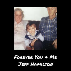 Forever You & Me