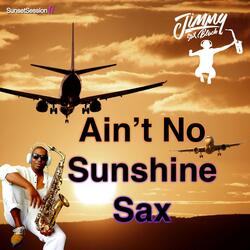 Ain't No Sunshine Sax